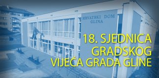 VIDEO PRIJENOS – 18. Sjednica gradskog vijeća Grada Gline
